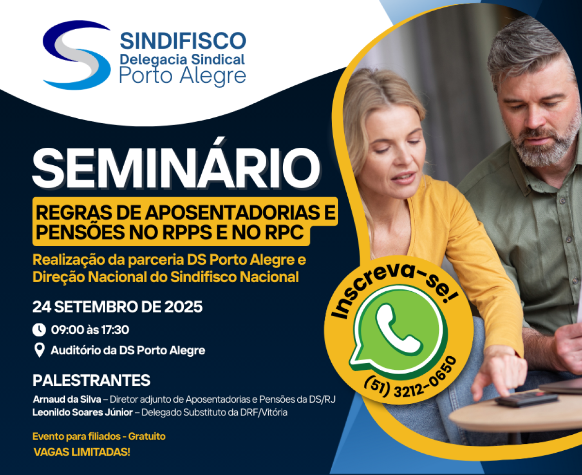 SEMINÁRIO SOBRE REGRAS DE APOSENTADORIAS E PENSÕES NO RPPS E NO RPC